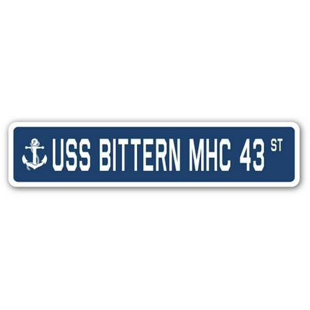 USS BITTERN MHC 43 Street Sign us navy ship veteran sailor