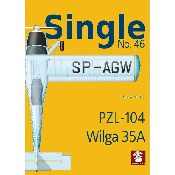 Single: Pzl-104 Wilga 35a (Paperback)