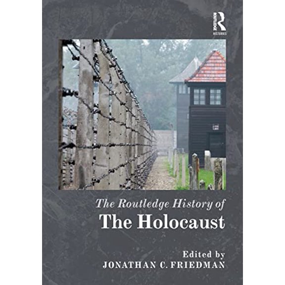 Pre-Owned The Routledge History of the Holocaust (Routledge Histories), 9780415520874, 0415520878, Paperback, 1 edition
