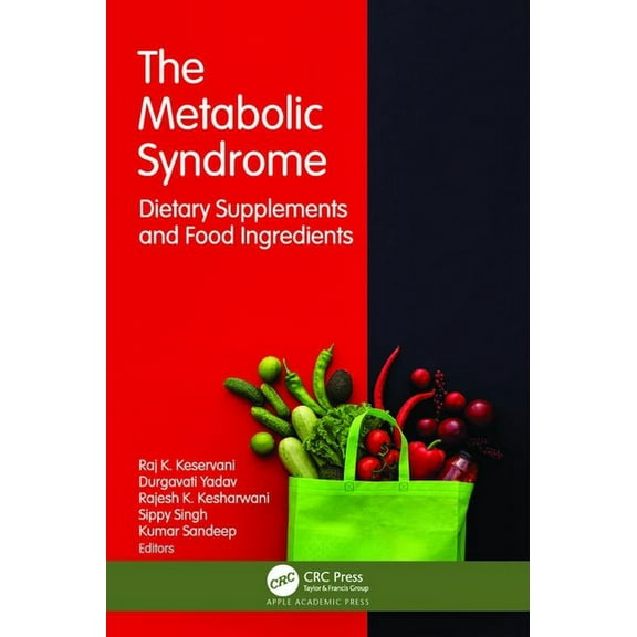 The Metabolic Syndrome: Dietary Supplements and Food Ingredients, (Hardcover)