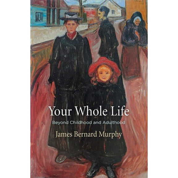 Haney Foundation: Your Whole Life: Beyond Childhood and Adulthood (Hardcover)