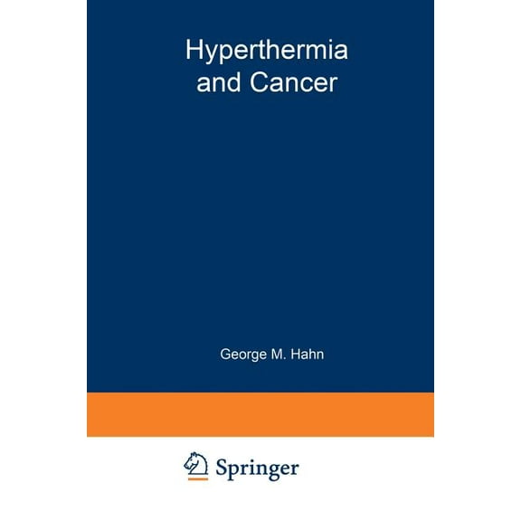 Hyperthermia and Cancer, (Paperback)