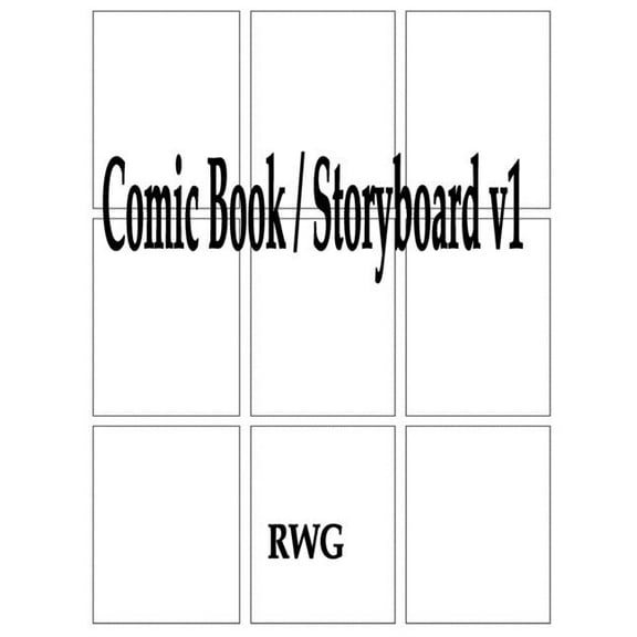Comic Book / Storyboard v1: 200 Pages 8.5" X 11", (Paperback)