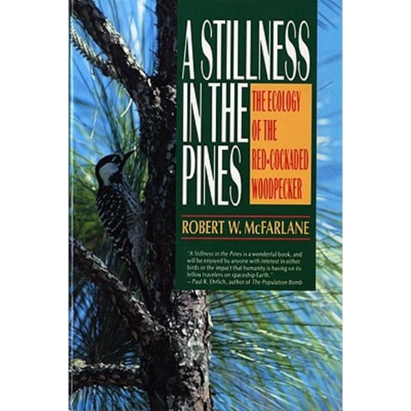 Pre-Owned Commonwealth Fund Book Program A Stillness in the Pines, (Paperback)