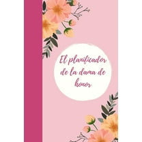 EL Planificador de la dama de honor (Paperback)