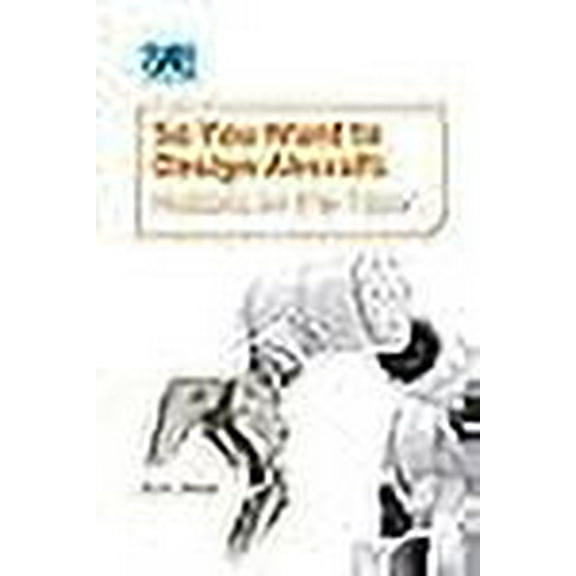 So You Want to Design Aircraft: Robots on the Floor (Paperback)