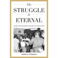 thumbnail image 1 of The Struggle Is Eternal: Gloria Richardson and Black Liberation (Civil Rights and Struggle), 1 of 1