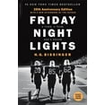 thumbnail image 1 of Pre-Owned Friday Night Lights (25th Anniversary Edition): A Town, a Team, and a Dream (Paperback) 0306824205 9780306824203, 1 of 1