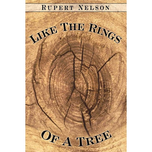 Like The Rings Of A Tree, (Paperback)