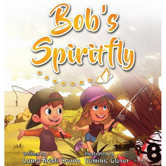 Bob's Spiritfly, (Hardcover)