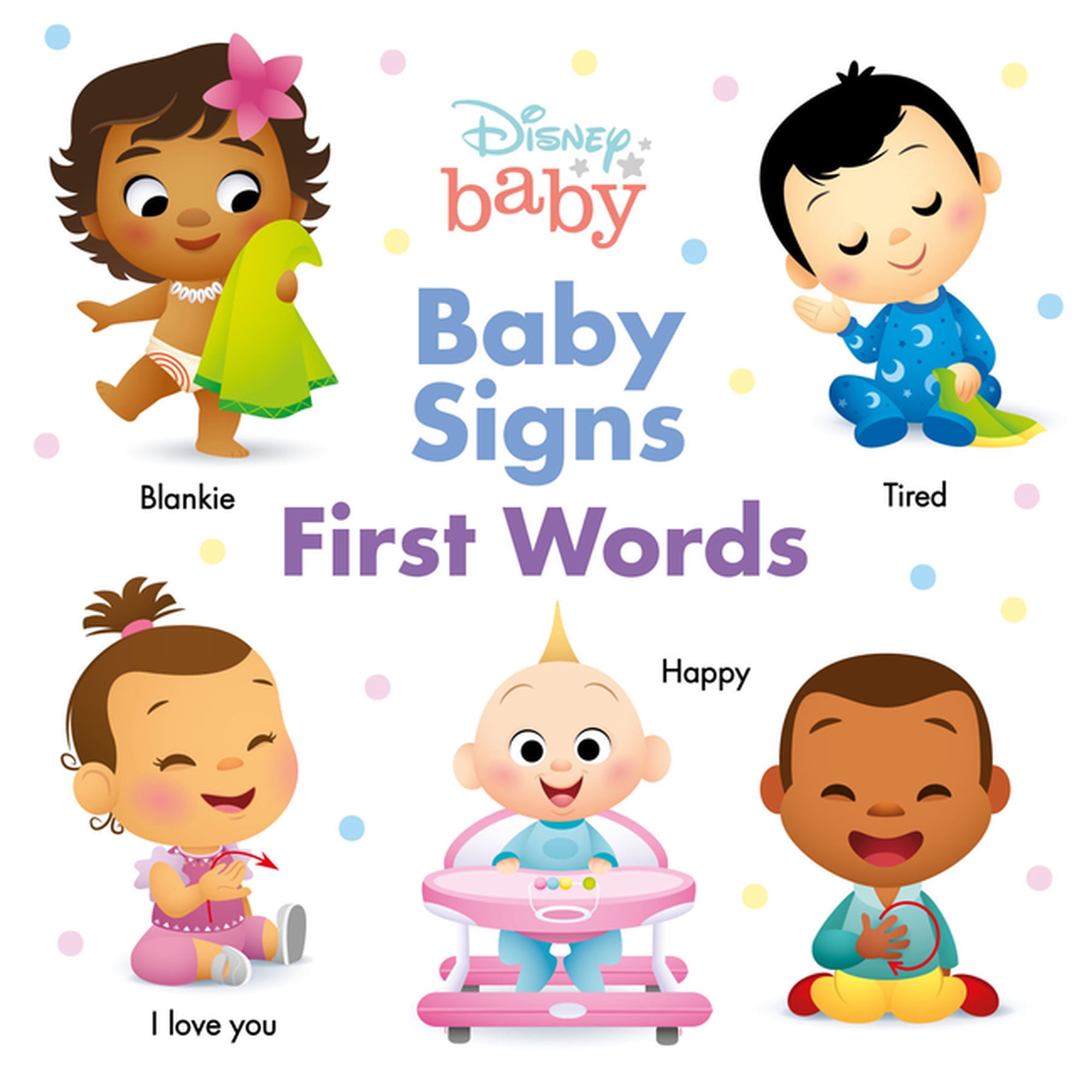 Disney Baby: Baby Signs : First Words (Board book)