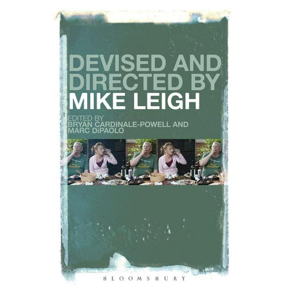 Devised and Directed by Mike Leigh, (Paperback)