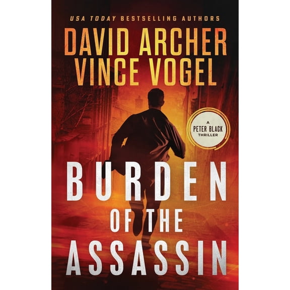 Peter Black Burden of the Assassin, Book 1, (Paperback)