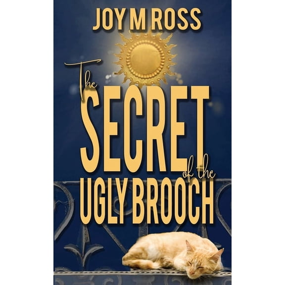 The Secret of the Ugly Brooch (Paperback)
