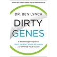 thumbnail image 1 of Dirty Genes: un Programme Révolutionnaire pour Traiter la Cause de la Maladie et Optimiser Votre Santé, 1 of 8