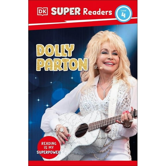 DK Super Readers DK Super Readers Level 4 Dolly Parton, (Paperback)