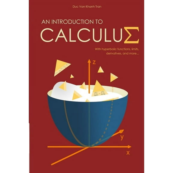 An Introduction to Calculus, (Paperback)