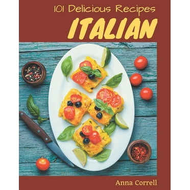 Lidia's Favorite Recipes: 100 Foolproof Italian Dishes, from Basic ...
