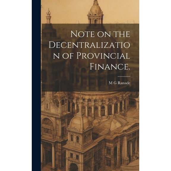 Note on the Decentralization of Provincial Finance. (Hardcover)