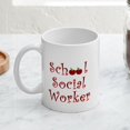 thumbnail image 3 of CafePress - School Social Worker Mug - 11 oz Ceramic Mug - Novelty Coffee Tea Cup, 3 of 3