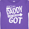 thumbnail image 4 of Inktastic Ain't No Daddy Like the One I Got Father's Day for Kids Boys or Girls Toddler T-Shirt, 4 of 5
