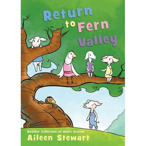 Return to Fern Valley: Another Collection of Short Stories (Paperback)