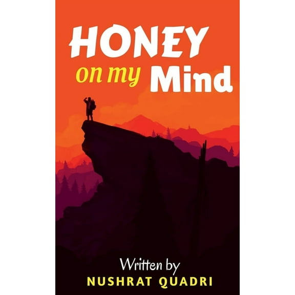 Honey on my mind (Paperback)