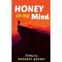 Honey on my mind (Paperback)