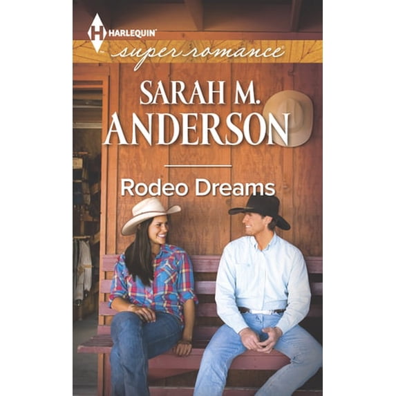 Pre-Owned Rodeo Dreams (Mass Market Paperback) 0373608659 9780373608652