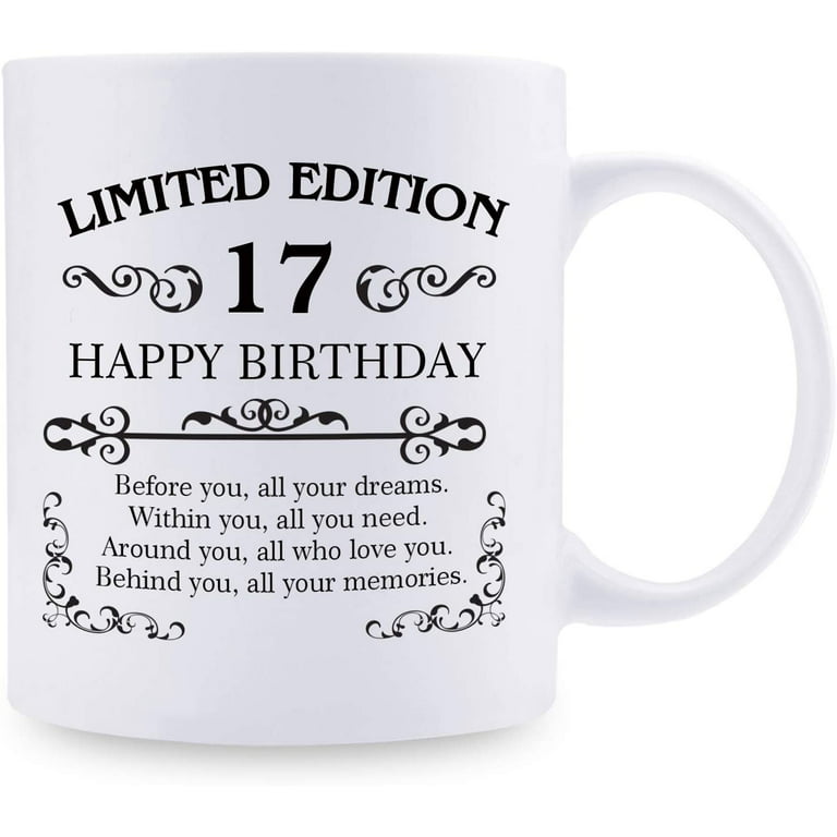 17th Birthday Gifts for Girl Gift for 17 Year Old Female 17 Years  Loved,white Coffee Mug for Daughter Sister in Law Teens Her Best Ideas 