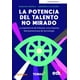 thumbnail image 1 of La potencia del talento no mirado Ediciones de la U 9789587922523, 1 of 2