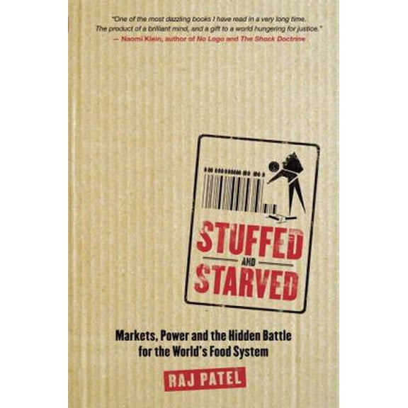 Pre-Owned Stuffed And Starved (Paperback) 1554680115 9781554680115