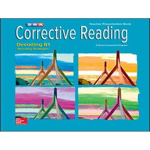 Pre-Owned Corrective Reading Decoding Level B1, Teacher Presentation Book (Spiral-bound) 0076096769 9780076096763
