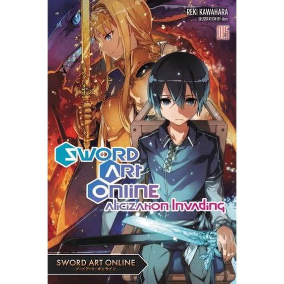 Pre-Owned Sword Art Online 15 (Light Novel): Alicization Invading (Paperback) 0316390496 9780316390491