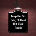 thumbnail image 2 of Keep Out No Entry Without Hot Work Permit BLACK Aluminum Composite Sign 20''x24'', 2 of 9