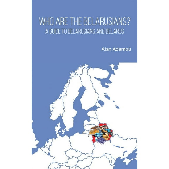 Who are the Belarusians? (Paperback)