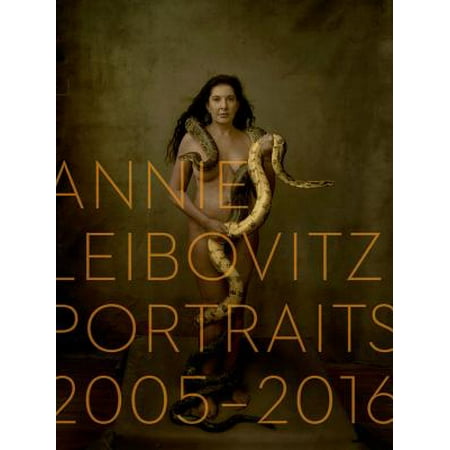 Annie Leibovitz: Portraits 2005-2016 (Annie Leibovitz Best Photos)