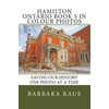 Hamilton Ontario Book 5 in Colour Photos: Saving Our History One Photo at a Time
