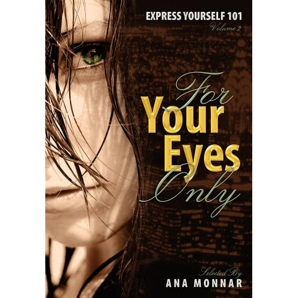 Express Yourself 101 for Your Eyes Only Volume 2 - Walmart.com
