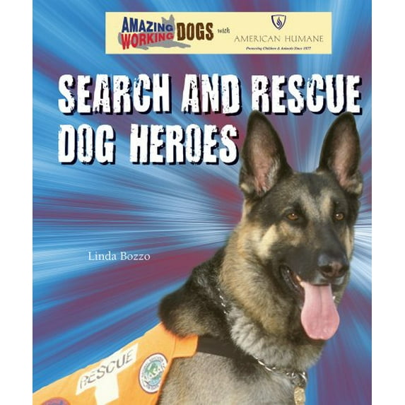 Pre-Owned Search and Rescue Dog Heroes (Library Binding) 0766032019 9780766032019