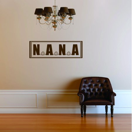 Do It Yourself Wall Decal Sticker Nana Living Room Size: 10 X30 Do It Yourself Wall Decal Sticker Nana Living Room Size: 10 X30