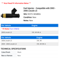 thumbnail image 2 of Fuel Injector - Compatible with 2003 - 2006 Lincoln LS 2004 2005, 2 of 2