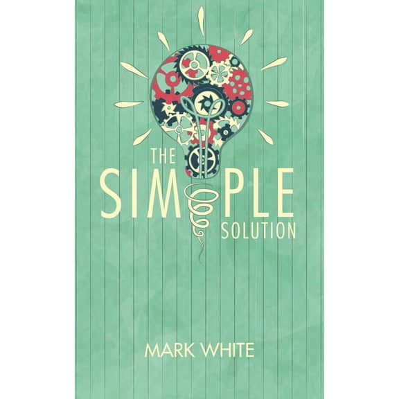 The Simple Solution (Paperback)