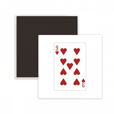 

Heart 9 Playing Cards Pattern Square Ceracs Fridge Magnet Keepsake Memento