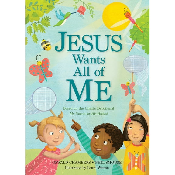 Pre-Owned Jesus Wants All of Me: Based on the Classic Devotional My Utmost for His Highest (Hardcover) 1627075984 9781627075985
