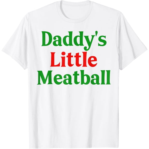 Couple Daddy's Little Meatball Mommy's Little Italian Funny T-Shirt Tee
