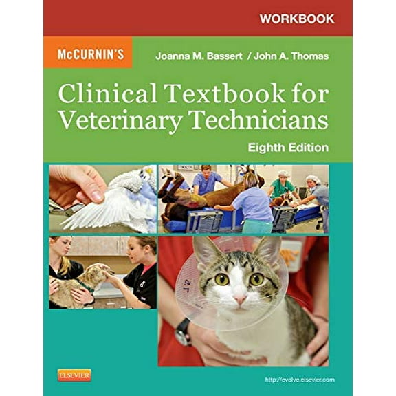Pre-Owned Workbook for McCurnin's Clinical Textbook for Veterinary Technicians Paperback