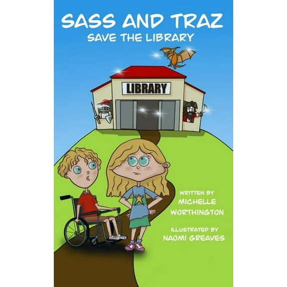 Sass and Traz Save The Library, (Paperback)