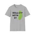 thumbnail image 2 of Dill With It, Gildan Unisex Softstyle T-Shirt, Pickle Graphic Tee, S-3XL, 2 of 5