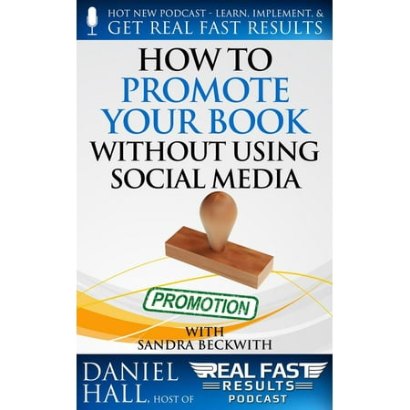 How to Promote Your Book without Using Social Media - (Best Way To Promote Business On Social Media)